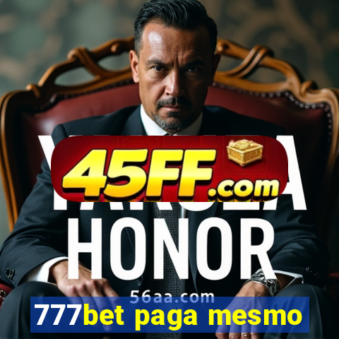 777bet paga mesmo